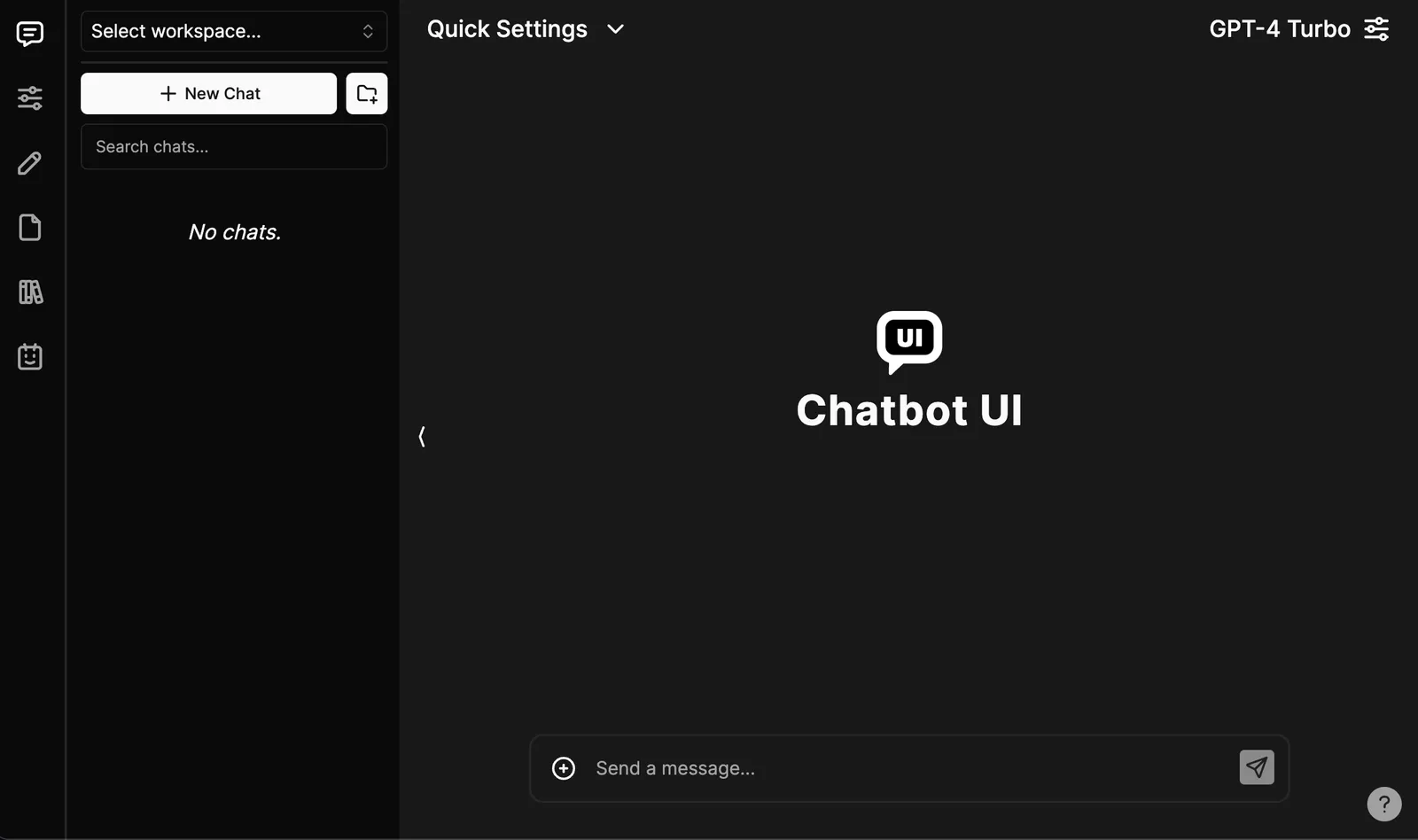 Chatbot UI empty chat workspace with workspace selector, chat search, GPT-4 Turbo model selection and message composer.