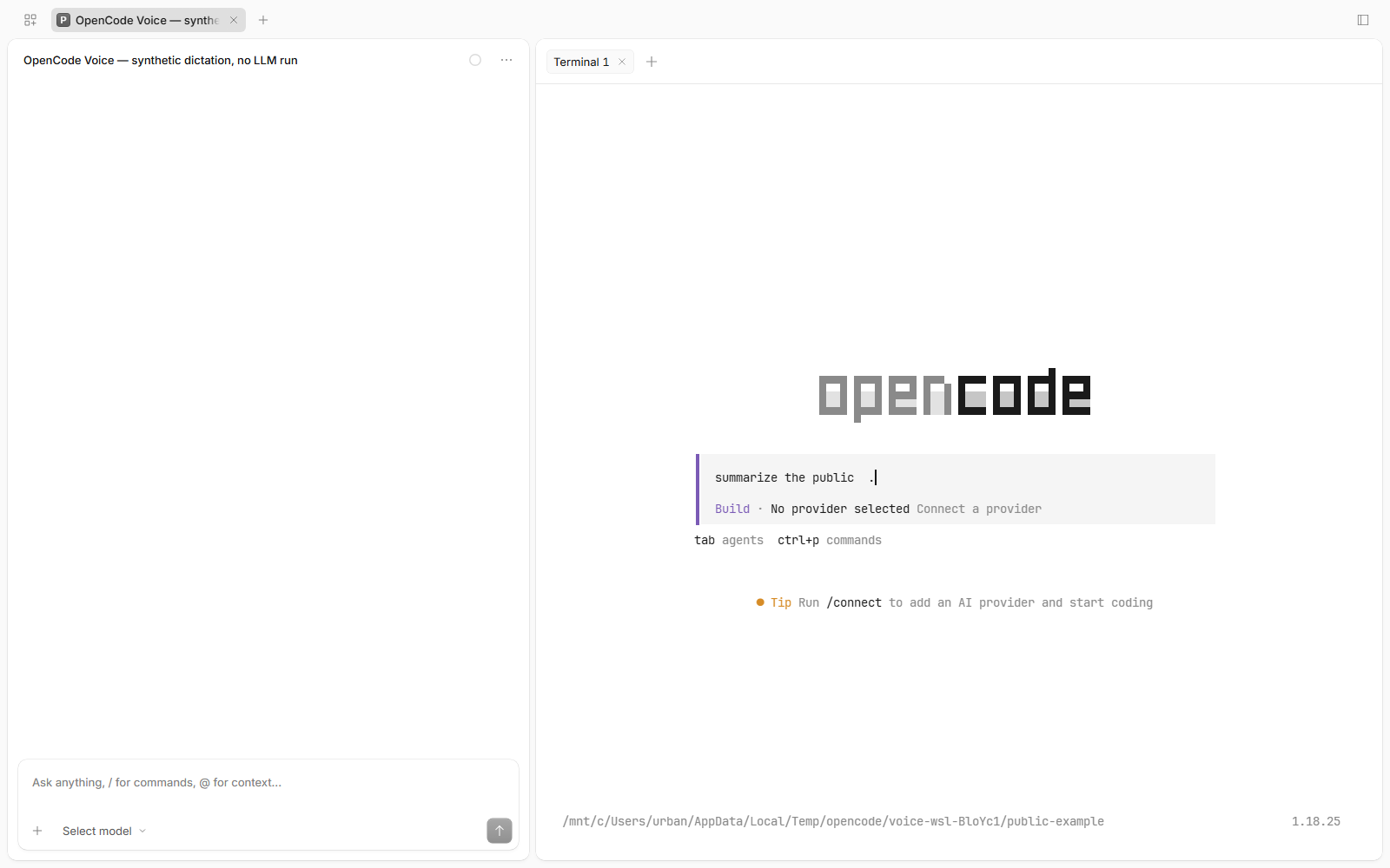 OpenCode Voice's partial transcription of synthetic speech in OpenCode's native terminal prompt at right, with no provider selected and the prompt unsubmitted.