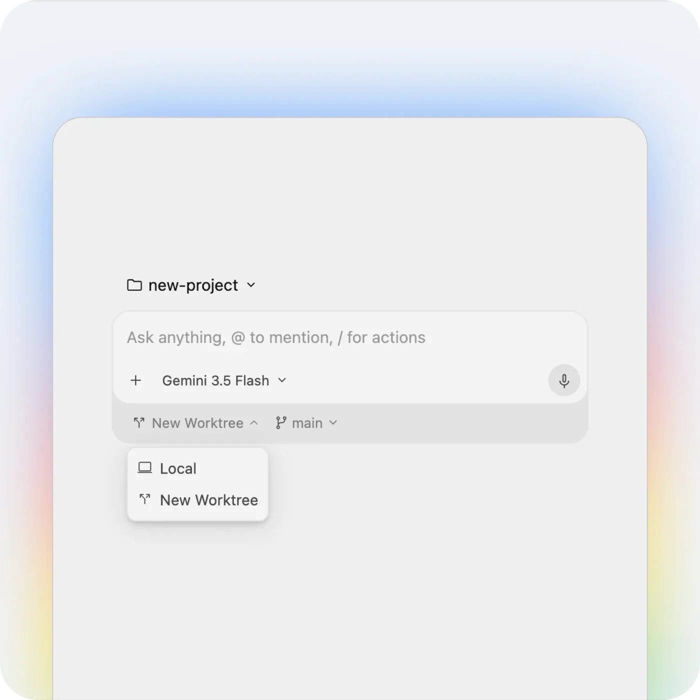 Antigravity's new-agent screen: a project selector, an 'Ask anything, @ to mention, / for actions' prompt box, the Gemini 3.5 Flash model selector with a mic button, and 'New Worktree / main' git controls with a Local vs New Worktree dropdown