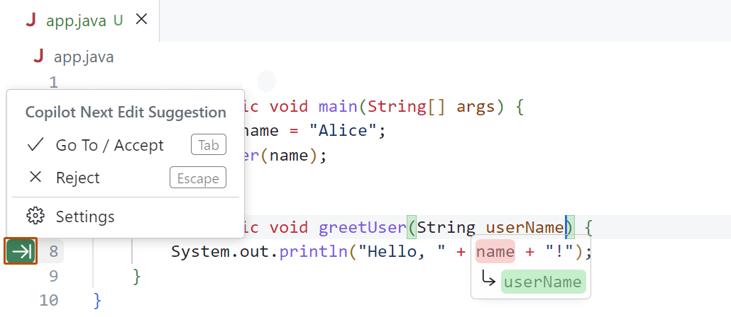 VS Code showing a Copilot inline suggestion popup with 'Go To / Accept — Tab', 'Reject — Escape', and 'Settings', over Java code where a proposed name→userName edit is highlighted