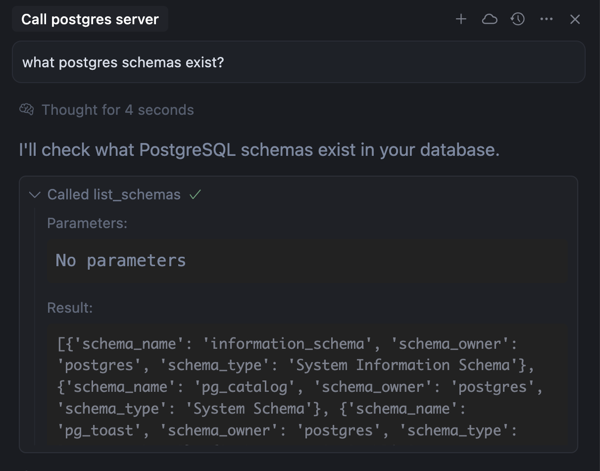 The Cursor agent chat showing an MCP tool call: the prompt 'what postgres schemas exist?', a 'Called list_schemas ✓' expandable block with Parameters, and the returned JSON Result from a connected postgres MCP server